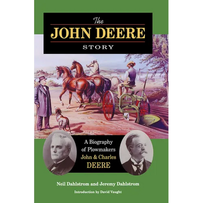 The John Deere Story - Hardcover