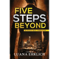 Five Steps Beyond: A Titus Ray Thriller - Paperback