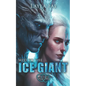 Wed to the Ice Giant - Paperback