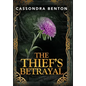 The Thief's Betrayal - Hardcover