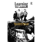 Learning to Labour: How Working Class Kids Get Working Class Jobs - Paperback