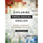 Exploring Theological English: Reading, Vocabulary, and Grammar for ESL/EFL - Paperback