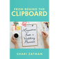 From Behind the Clipboard: Lessons From a Wedding Planner - Paperback