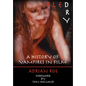 Bled Dry: A History Of Vampires In Film - Hardcover
