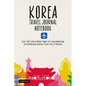 Korea Travel Journal Notebook: 16 Pages of Travel Tips & Useful Phrases Followed by 106 Blank & Lined Pages for Journaling & Sketching - Paperback