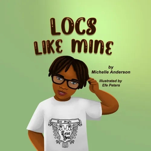 Locs Like Mine - Paperback
