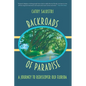 Backroads of Paradise: A Journey to Rediscover Old Florida - Paperback