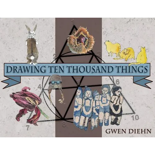 Drawing Ten Thousand Things - Paperback