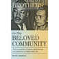 Brothers in the Beloved Community: The Friendship of Thich Nhat Hanh and Martin Luther King Jr. - Hardcover