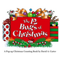 The 12 Bugs of Christmas: A Pop-Up Christmas Counting Book - Hardcover