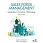 Sales Force Management: Leadership, Innovation, Technology - Paperback