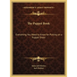 The Puppet Book: Everything You Need to Know for Putting on a Puppet Show - Hardcover
