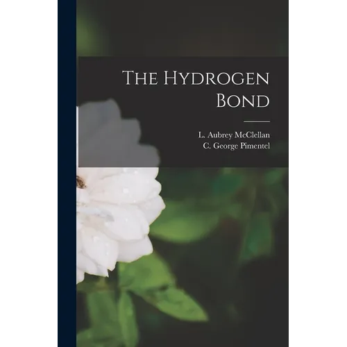 The Hydrogen Bond - Paperback