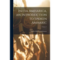 Initia Amharica, an Introduction to Spoken Amharic; Volume 2 - Paperback
