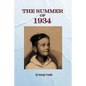The Summer of 1934 - Paperback
