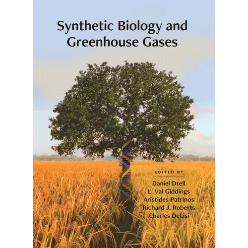 Synthetic Biology and Greenhouse Gases - Hardcover
