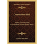 Commodore Hull: Papers of Isaac Hull, Commodore United States Navy - Paperback