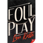 Foul Play - Paperback