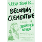 Becoming Clementine: Book 3 in the Velva Jean series - Paperback