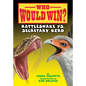 Rattlesnake vs. Secretary Bird - Library Binding