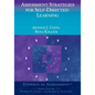 Assessment Strategies for Self-Directed Learning - Paperback