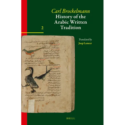 History of the Arabic Written Tradition Volume 2 - Paperback