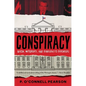 Conspiracy: Nixon, Watergate, and Democracy's Defenders - Hardcover
