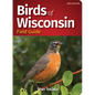 Birds of Wisconsin Field Guide - Paperback
