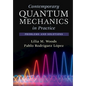 Contemporary Quantum Mechanics in Practice - Hardcover