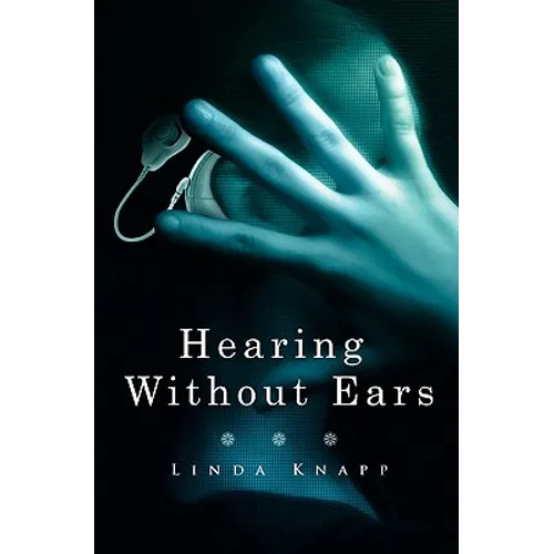 Hearing Without Ears - Paperback