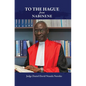 To the Hague from Nabinene - Hardcover