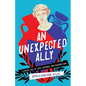 An Unexpected Ally: A Greek Tale of Love, Revenge, and Redemption - Paperback