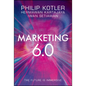 Marketing 6.0: The Future Is Immersive - Hardcover
