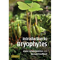 Introduction to Bryophytes - Paperback