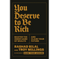 You Deserve to Be Rich: Master the Inner Game of Wealth and Claim Your Future - Hardcover