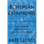 Bohemian Catastrophe - Paperback
