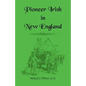 Pioneer Irish in New England - Paperback