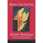 Know Nothing: Book III of the Beulah Quintet - Paperback