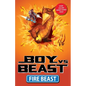 Boy vs. Beast 3: Fire Beast - Paperback