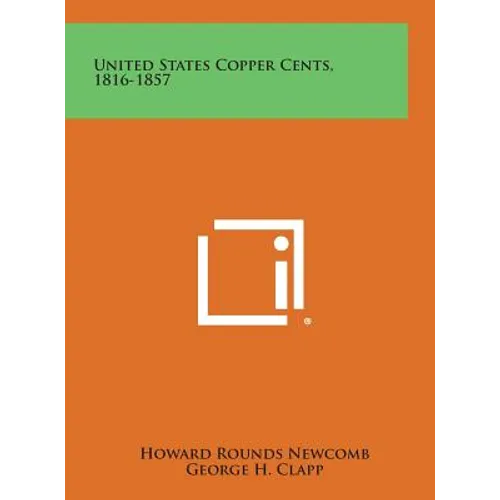 United States Copper Cents, 1816-1857 - Hardcover