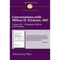 Conversations with Milton H. Erickson MD Vol 3: Volume III, Changing Children and Families - Paperback