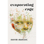 Evaporating Rage - Paperback
