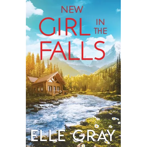 New Girl in the Falls - Paperback