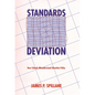 Standards Deviation: How Schools Misunderstand Education Policy - Paperback
