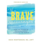 The Brave Encourager - Paperback