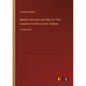 Madam How and Lady Why; Or, First Lessons in Earth Lore for Children: in large print - Paperback