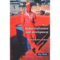 Industrialization and Development: An Introduction - Paperback