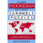 Learn Indonesian with Word Scramble Puzzles Volume 1: Learn Indonesian Language Vocabulary with 110 Challenging Bilingual Word Scramble Puzzles - Paperback