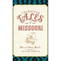 Forgotten Tales of Missouri - Hardcover