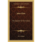 John Eliot: The Apostle to the Indians - Hardcover